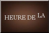 Heure de la levée
